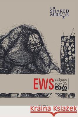 EWS - Reservationlani Antham Chese Kutra Sreevani Siddharthi Subhas Chandrabose 9788196229160 Kasturi Vijayam - książka