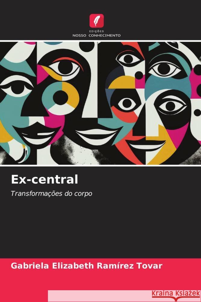 Ex-central Ramírez Tovar, Gabriela Elizabeth 9786206366751 Edições Nosso Conhecimento - książka