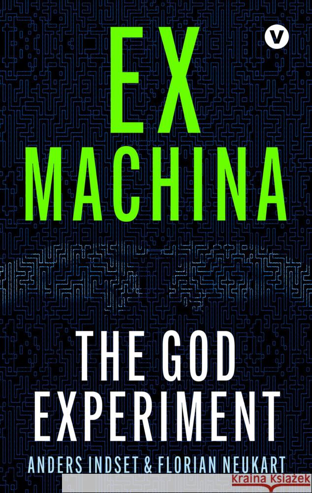 Ex Machina Indset, Anders, Neukart, Florian 9783911726009 Vaeroy - książka