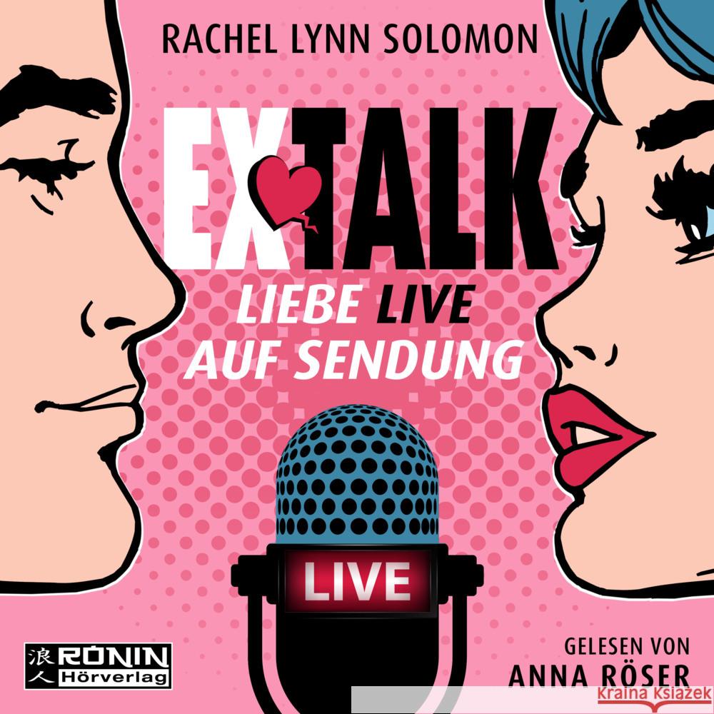 Ex Talk, Audio-CD, MP3 Solomon, Rachel Lynn 9783961543045 Ronin Hörverlag - książka