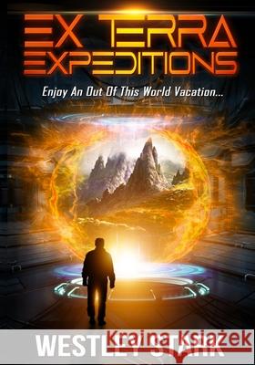 Ex Terra Expeditions Westley Stark Tatiana Vila 9781956150100 Turner Publishing Services - książka