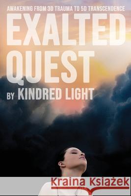Exalted Quest Kindred Light 9781955136211 New Leaf Media, LLC - książka