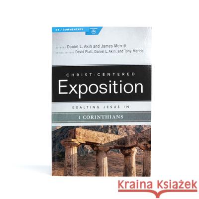 Exalting Jesus in 1 Corinthians Daniel L. Akin James Merritt 9780805498851 Holman Bibles - książka