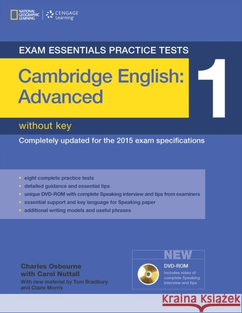 Exam Essentials Practice Tests: Cambridge English Advanced 1 with DVD-ROM Charles Osbourne Carol Nuttall Tom Bradbury 9781285744995 Heinle & Heinle Publishers - książka