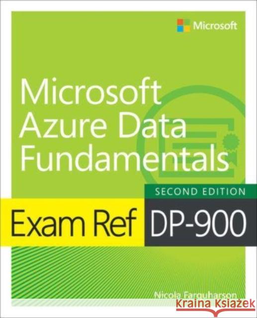 Exam Ref DP-900 Microsoft Azure Data Fundamentals Nicola Farquharson 9780138261900 Pearson Education - książka