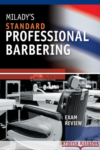 Exam Review for Milady's Standard Professional Barbering Milady 9781435497122 Milady Publishing - książka