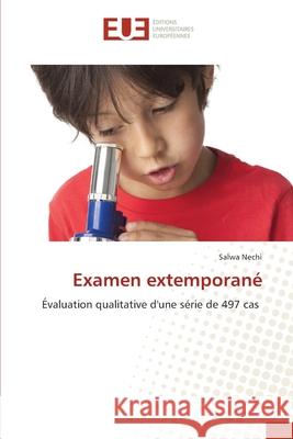 Examen extemporané Nechi, Salwa 9786203422993 Editions Universitaires Europeennes - książka