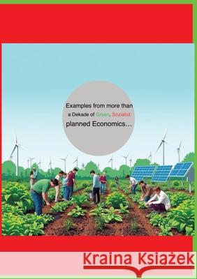 Examples from more from decades green socialist planned economies... Red, Dave 9783384516404 tredition - książka
