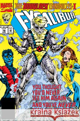 Excalibur Epic Collection: The Douglock Chronicles Richard Ashford Scott Lobdell Ken Lashley 9781302969479 Marvel Universe - książka