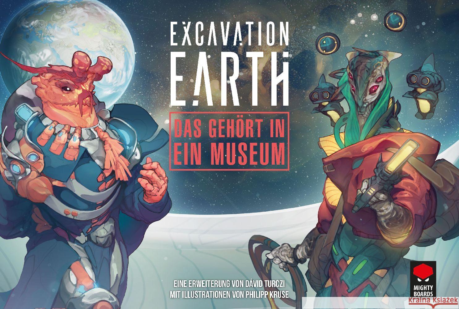 Excavation Earth  Das gehört in ein Museum Turczi, Dávid 4015566603943 Mighty Boards - książka