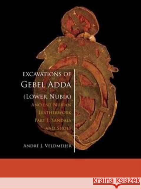 Excavations of Gebel Adda (Lower Nubia) Andre J. Veldmeijer 9789088904127 Sidestone Press - książka
