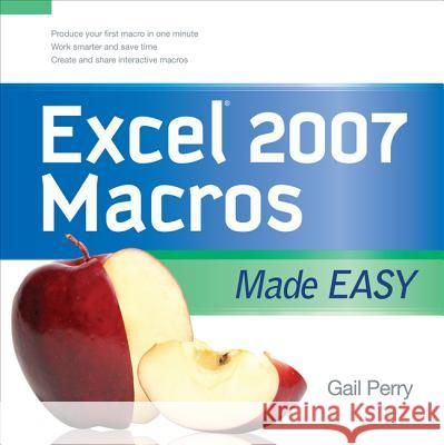 Excel 2007 Macros Made Easy Gail Perry 9780071599580  - książka
