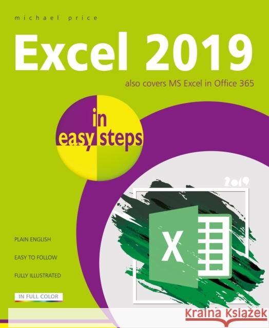 Excel 2019 in easy steps Michael Price 9781840788211 In Easy Steps Limited - książka