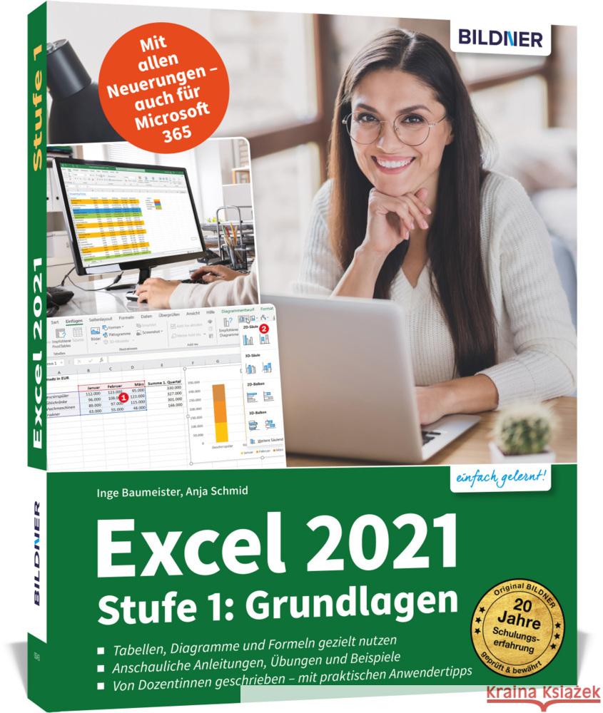 Excel 2021 - Stufe 1: Grundlagen Schmid, Anja, Baumeister, Inge 9783832805197 BILDNER Verlag - książka