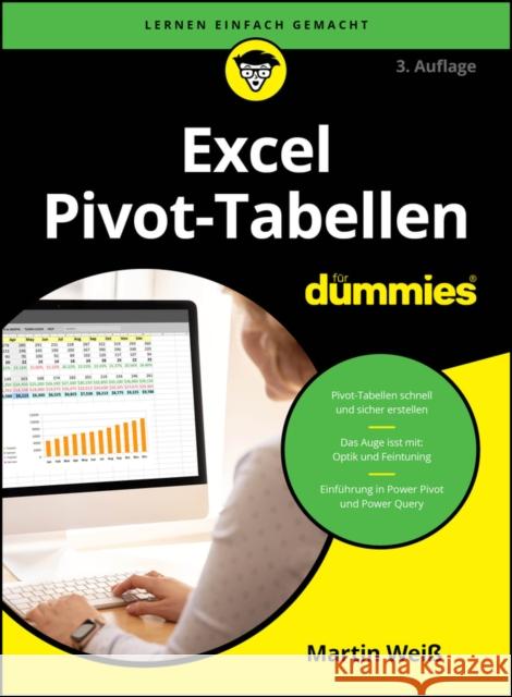 Excel Pivot-Tabellen fur Dummies Martin Weiss 9783527724482 Wiley-VCH Verlag GmbH - książka