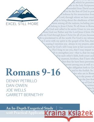 Excel Still More Bible Workshop: Romans 9-16 Denny Petrillo Joe Wells Dan Owens 9781952955563 Kaio Publications, Inc. - książka