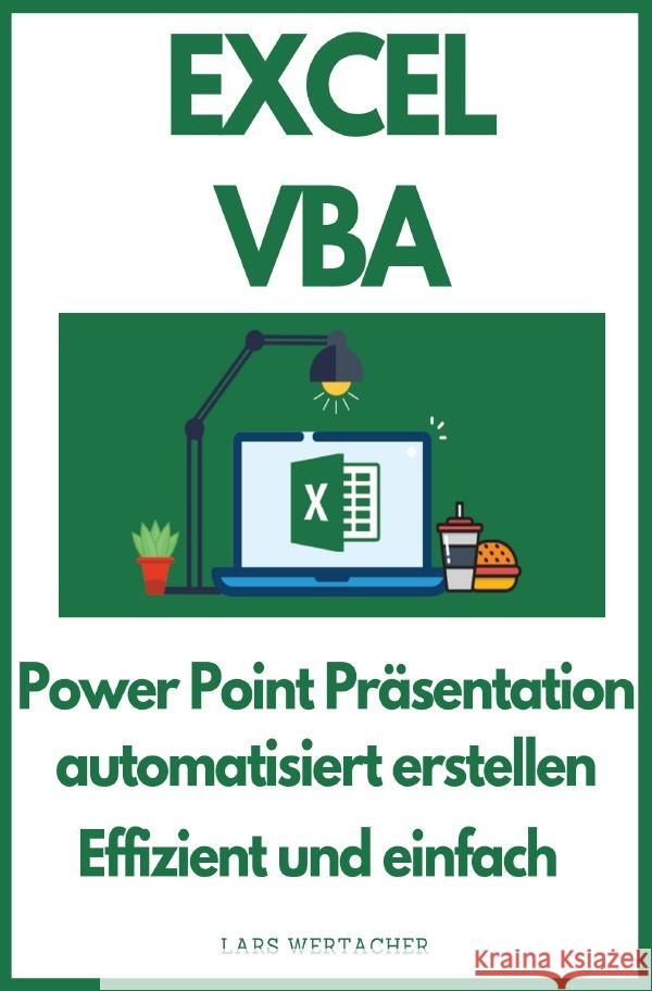 EXCEL VBA Wertacher, Lars 9783756500086 epubli - książka