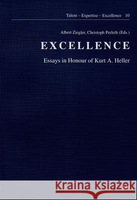 Excellence: Essays in Honour of Kurt A. Heller  9783643901286 LIT Verlag - książka