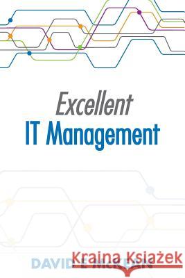 Excellent IT Management McKean, David E. 9781492872207 Createspace - książka