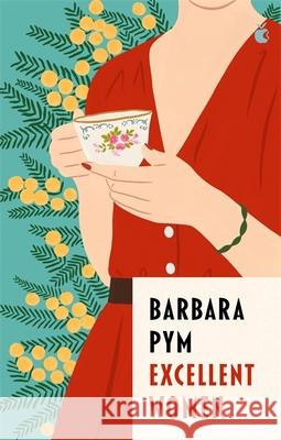 Excellent Women: 'I'm a huge fan of Barbara Pym' Richard Osman Barbara Pym 9780349016078 Little, Brown Book Group - książka