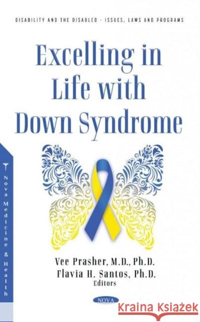 Excelling in Life with Down Syndrome Vee Prasher   9781536194845 Nova Science Publishers Inc - książka