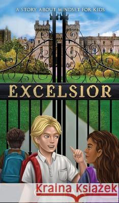Excelsior Chris Tan   9781399921558 Mindsetforkids - książka