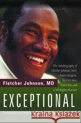 Exceptional Fletcher MD Johnson Thomas Trzyna 9781725264489 Resource Publications (CA) - książka