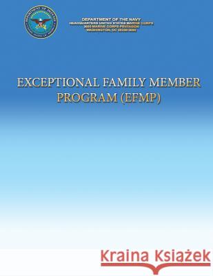 Exceptional Family Member Program Department Of the Navy 9781490535449 Createspace - książka