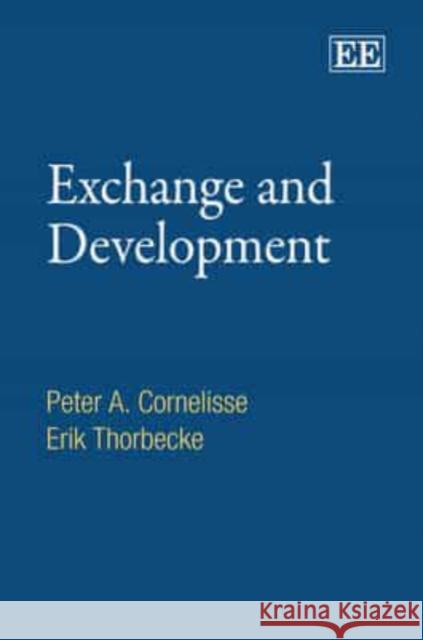 Exchange and Development  9781849803106 Edward Elgar Publishing Ltd - książka