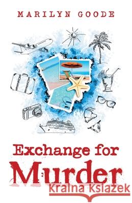 Exchange for Murder Marilyn Goode 9781663277039 iUniverse - książka