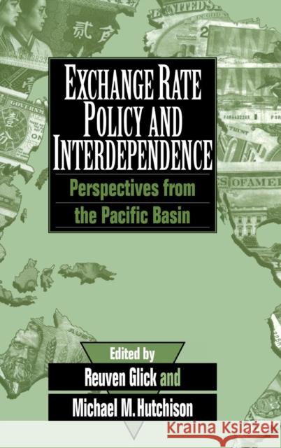 Exchange Rate Policy and Interdependence: Perspectives from the Pacific Basin Glick, Reuven 9780521461108 Cambridge University Press - książka