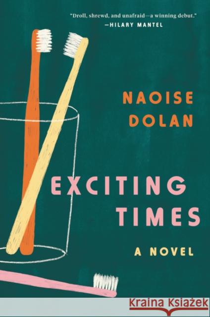 Exciting Times Naoise Dolan 9780062968753 Ecco Press - książka