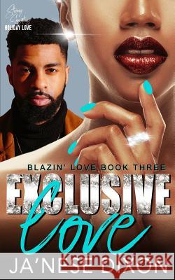 Exclusive Love: A Second Chance Romance Ja'nese Dixon 9781950405046 Purpose Prevails Publishing - książka