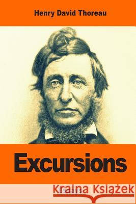 Excursions Henry David Thoreau 9781542944335 Createspace Independent Publishing Platform - książka