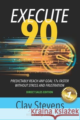 Execute 90: Direct Sales Edition Clay Stevens 9780997337624 R. R. Bowker - książka