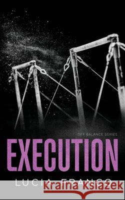 Execution Lucia Franco 9798990339101 Timeless Romance - książka