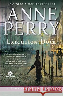 Execution Dock Anne Perry 9780345469342 Ballantine Books - książka