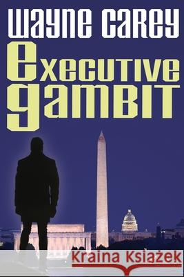 Executive Gambit Rob Davis Wayne Carey 9781946183903 Airship 27 - książka