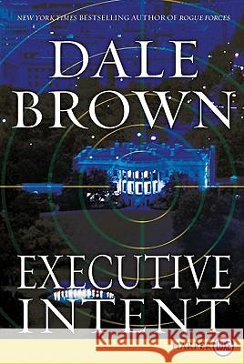Executive Intent Dale Brown 9780061979255 Harperluxe - książka