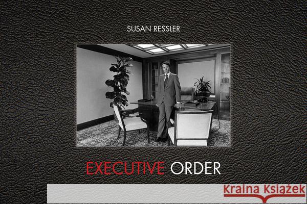 Executive Order: Images of 1970s Corporate America  9781942084471 Daylight Books - książka