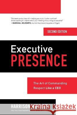 Executive Presence 2e (Pb) Harrison Monarth 9781265613259 McGraw-Hill Companies - książka