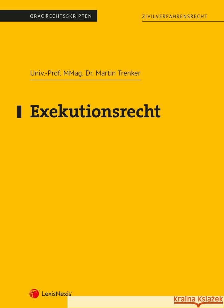 Exekutionsrecht Trenker, Martin 9783700788119 LexisNexis Österreich - książka