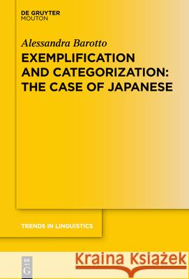 Exemplification and Categorization: The Case of Japanese Alessandra Barotto 9783110721959 Walter de Gruyter - książka