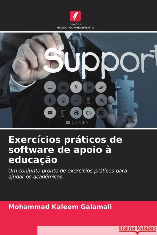 Exerc?cios pr?ticos de software de apoio ? educa??o Mohammad Kaleem Galamali 9786206883388 Edicoes Nosso Conhecimento - książka