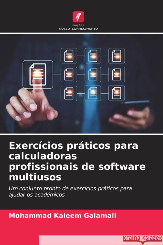 Exerc?cios pr?ticos para calculadoras profissionais de software multiusos Mohammad Kaleem Galamali 9786207227341 Edicoes Nosso Conhecimento - książka