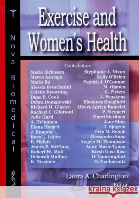 Exercise & Women's Health Laura A Charlington 9781604560138 Nova Science Publishers Inc - książka