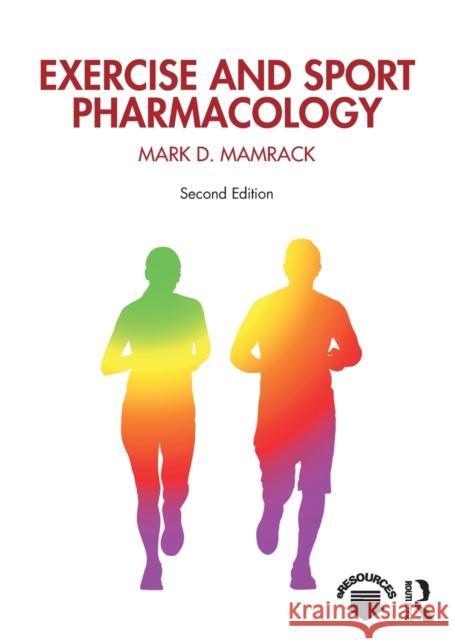 Exercise and Sport Pharmacology Mark D. Mamrack 9781138613232 Routledge - książka