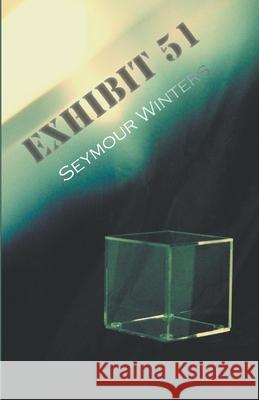Exhibit 51 Seymour Winters 9781787234376 Completelynovel - książka