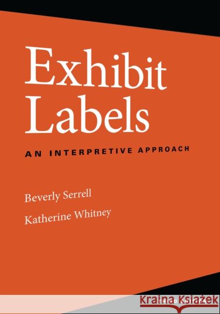 Exhibit Labels Katherine Whitney 9781538160459 Rowman & Littlefield Publishers - książka