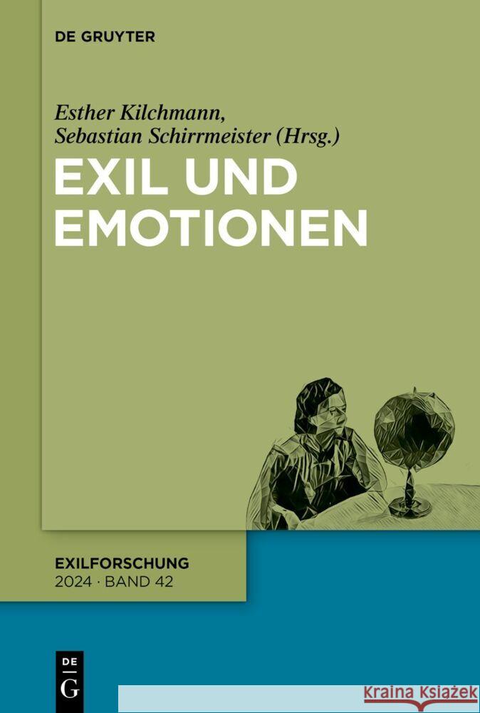 Exil Und Emotionen Esther Kilchmann Sebastian Schirrmeister 9783111329314 de Gruyter - książka